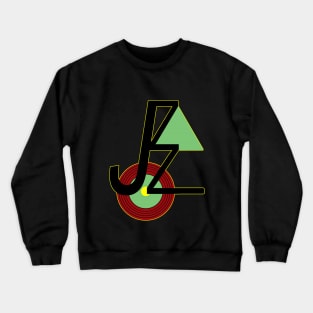 Jazz in a Design Crewneck Sweatshirt